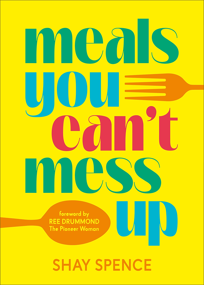 Meals You Can't Mess Up Book Cover