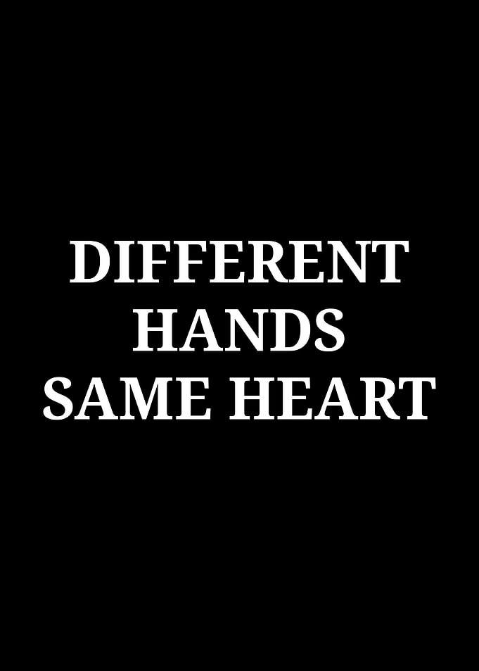 Different Hands Same Heart Inspirational Quote