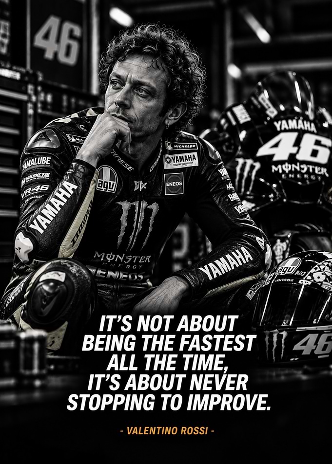 Valentino Rossi Inspirational Racing Poster