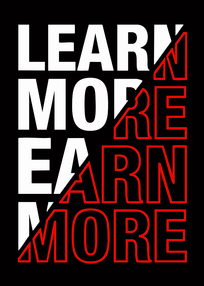 Learn More Earn More Typography Poster