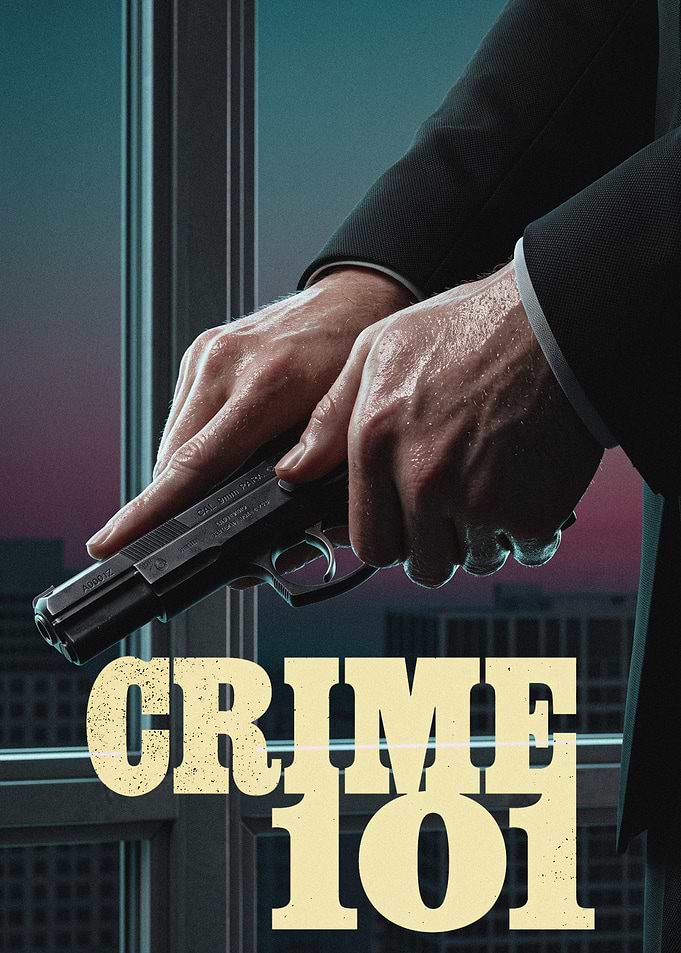 Crime 101 Movie Poster
