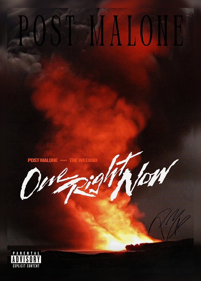 Post Malone One Right Now Poster