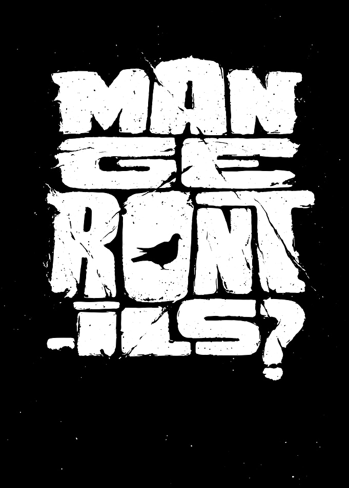 Mange tes morts pigeon typography
