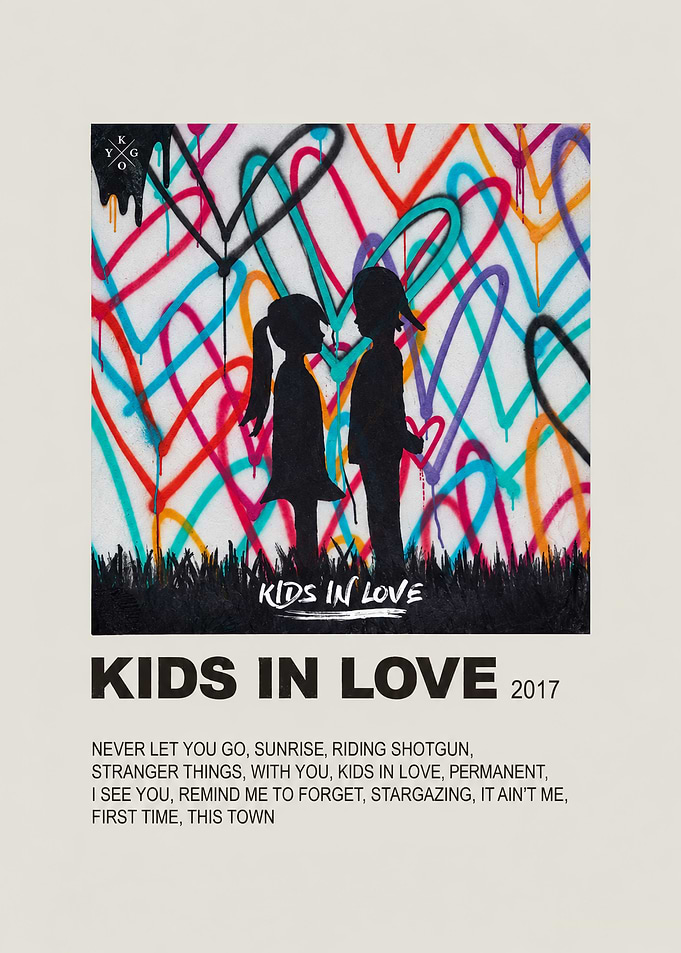 Kygo Kids In Love Album Poster
