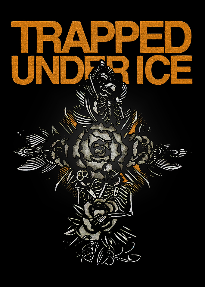 Trapped Under Ice Band Graphic