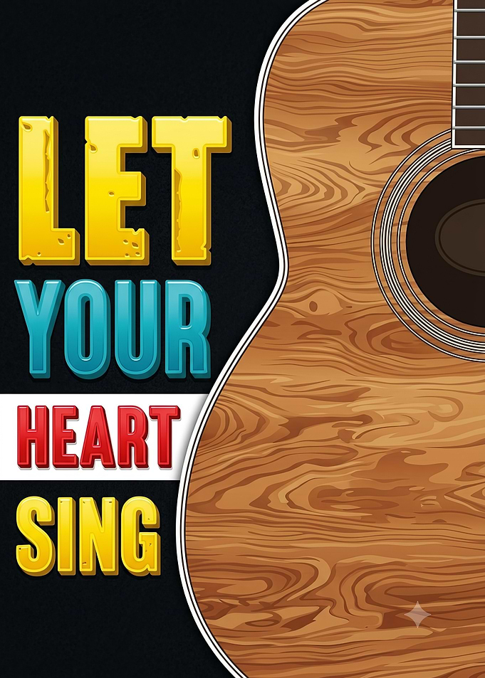 Let Your Heart Sing Guitar Poster
