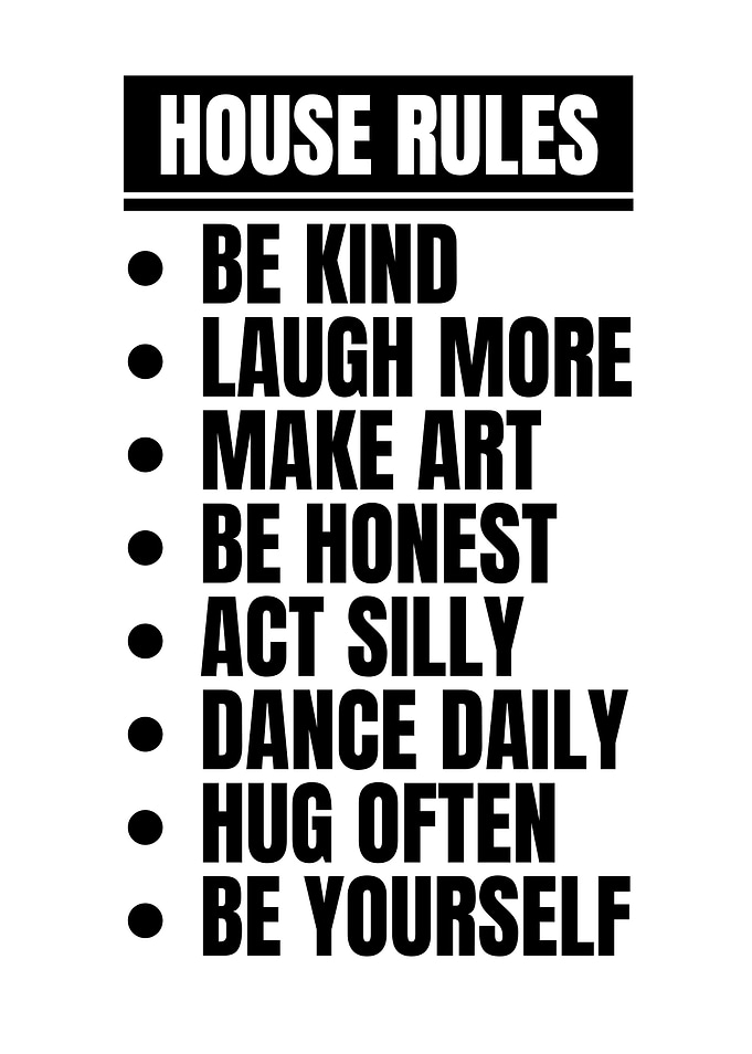 Inspirational House Rules Wall Art