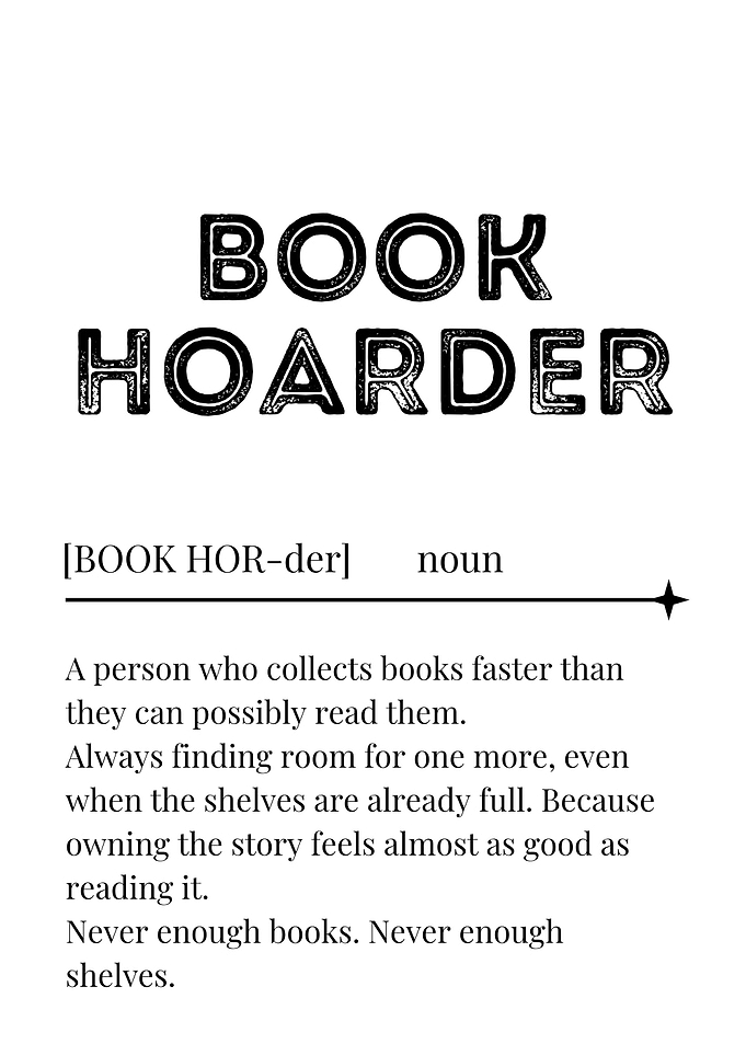 Book Hoarder Definition Poster