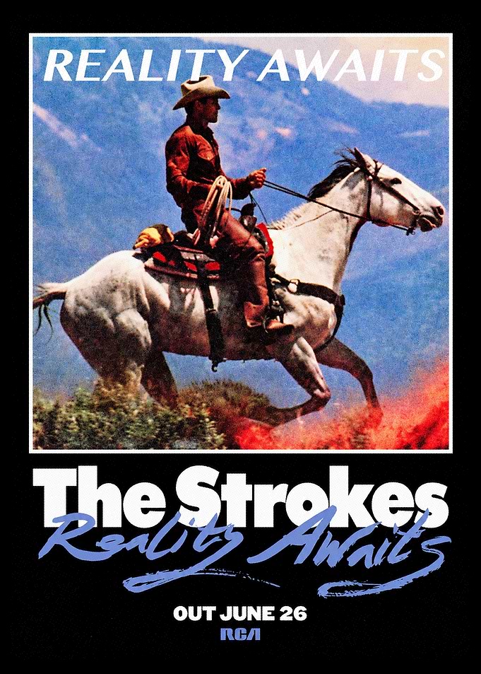 The Strokes Reality Awaits Poster