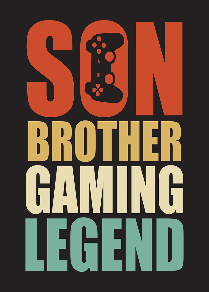 Son Brother Gaming Legend Typography Design