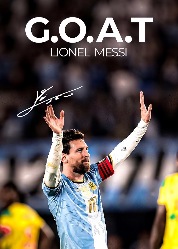 Lionel Messi G.O.A.T. Poster
