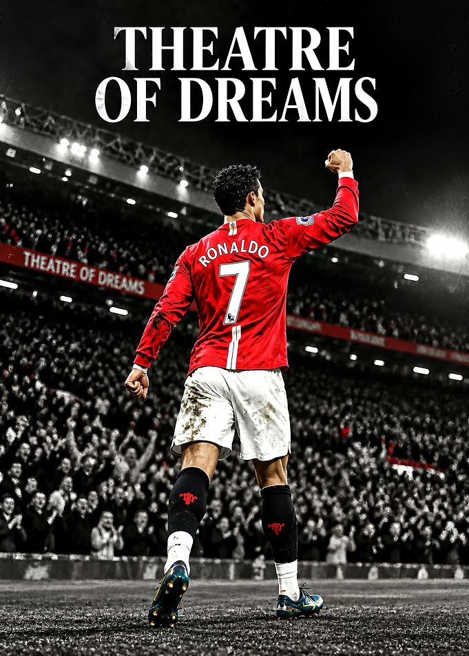 Cristiano Ronaldo Theatre of Dreams Poster