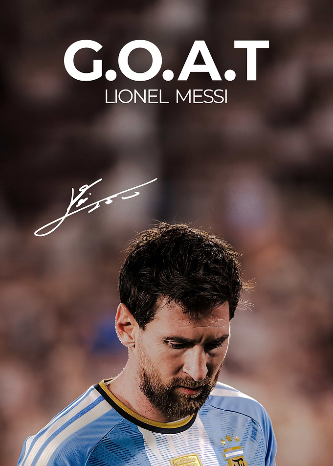 Lionel Messi G.O.A.T. Poster