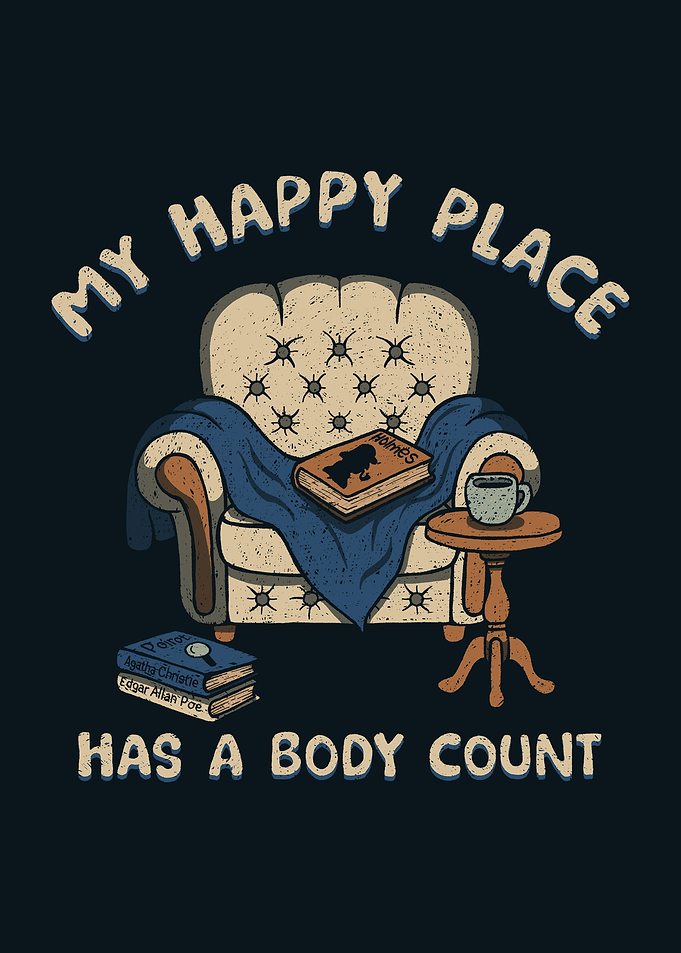 My Happy Place Has A Body Count
