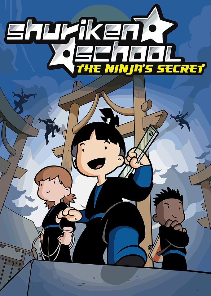 Shuriken School: The Ninja's Secret Poster