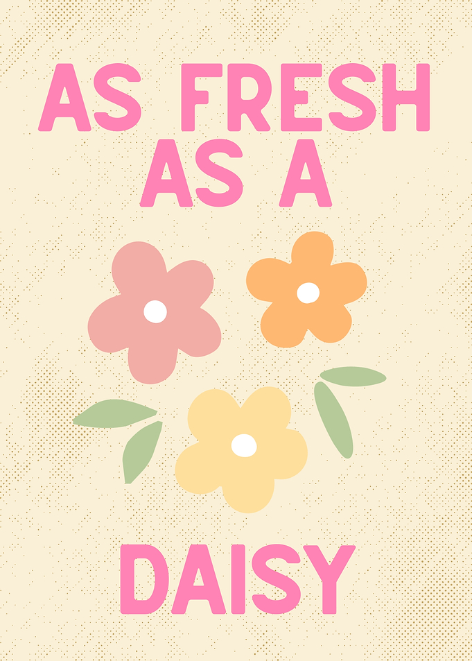As Fresh As A Daisy Flower Cheerful Wall Art