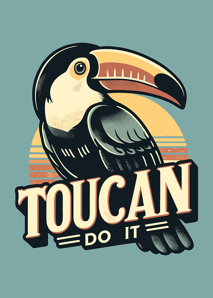 Toucan Do It Retro Illustration