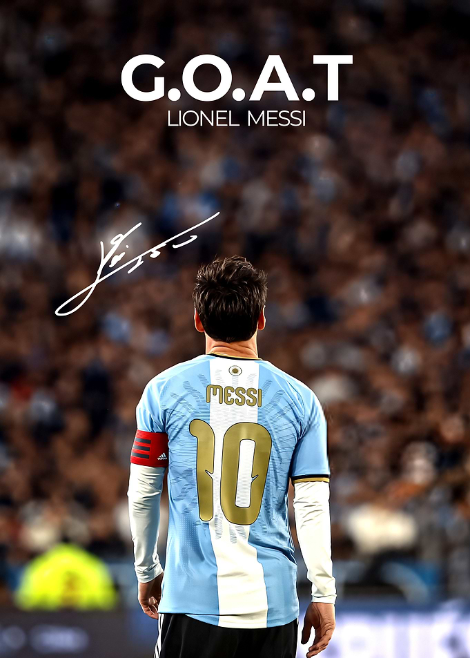 Lionel Messi G.O.A.T. Poster