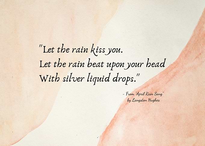 Langston Hughes April Rain Song Quote