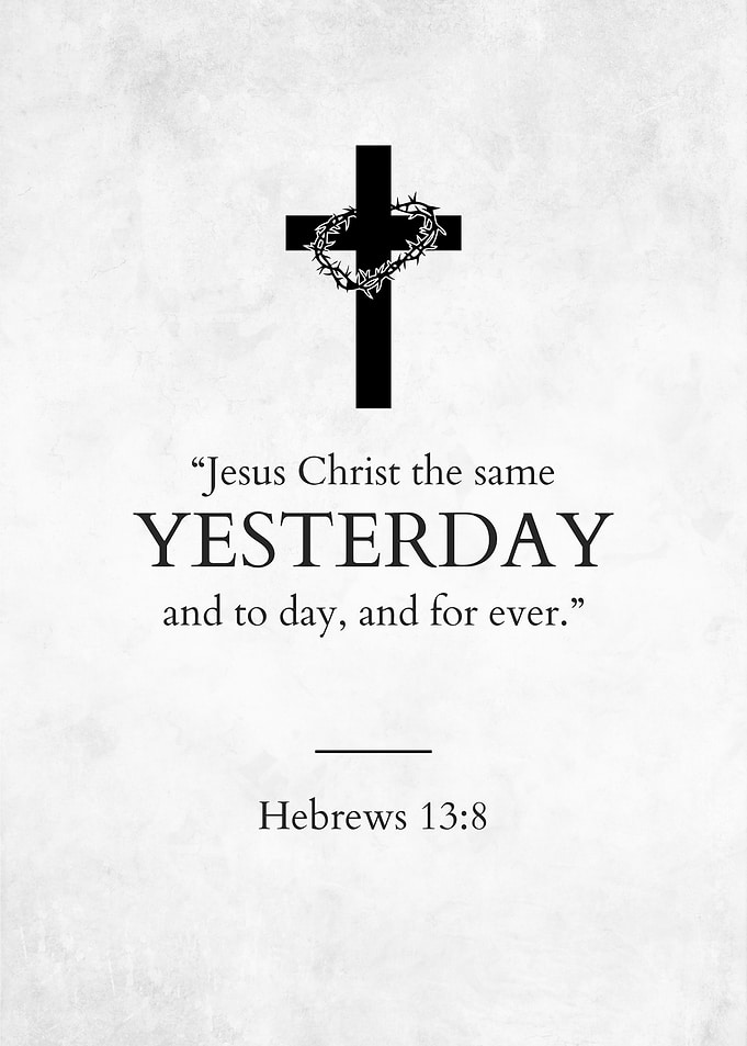 Hebrews 13:8 Bible Verse Wall Art