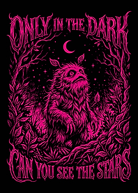 Only In The Dark Can You See The Stars – Neon Gothic Quote Art