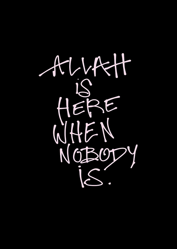 Allah Is Here Inspirational Quote