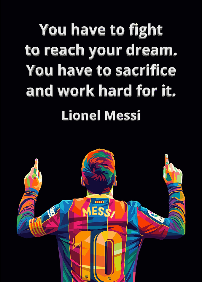 Lionel Messi Pop Art Quote Poster