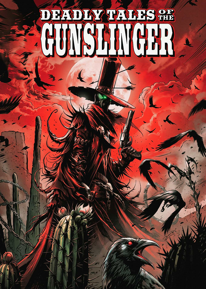 Deadly Tales of the Gunslinger