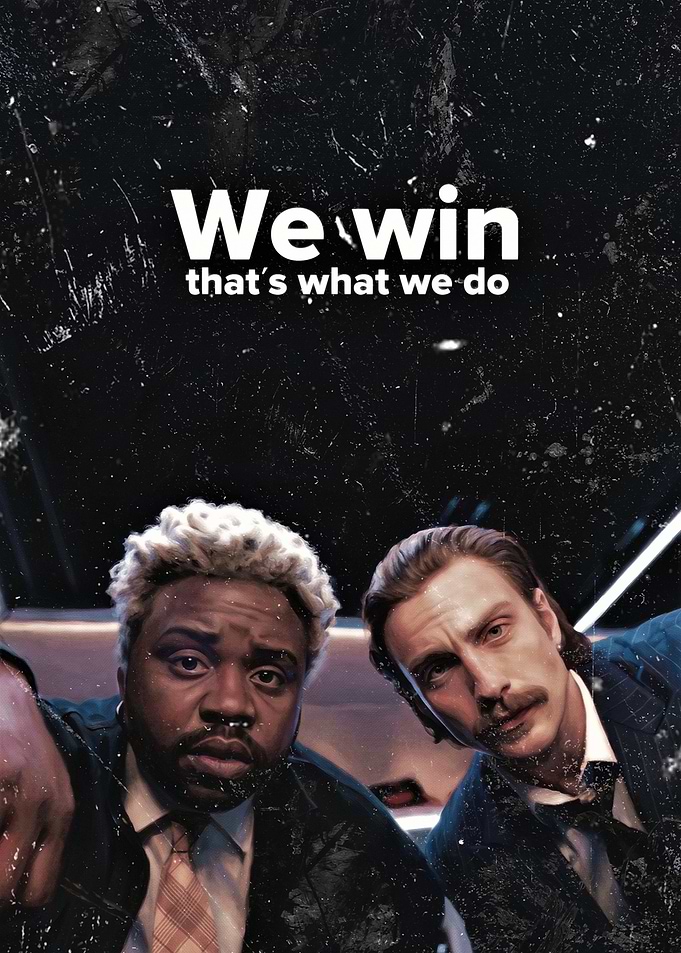 We Win That's What We Do