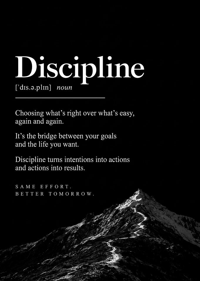 Discipline Inspirational Mountain Quote Poster
