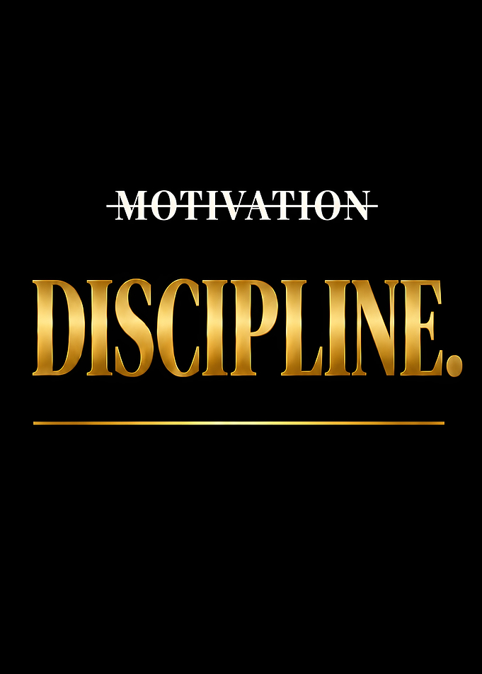 Discipline Over Motivation Inspirational Quote Poster