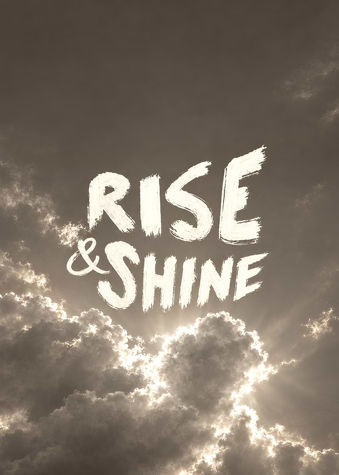 Rise and Shine Inspirational Sky Poster