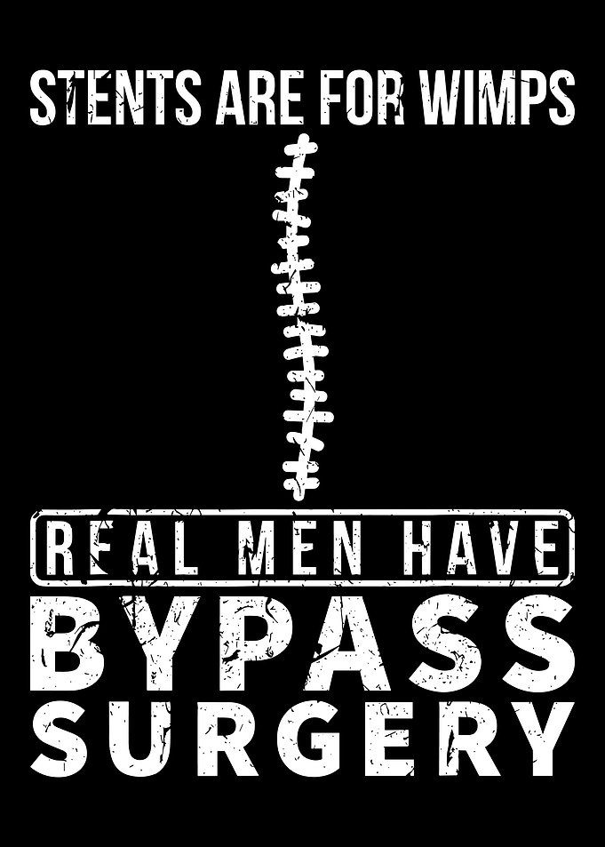 Funny Bypass Surgery Survivor Quote