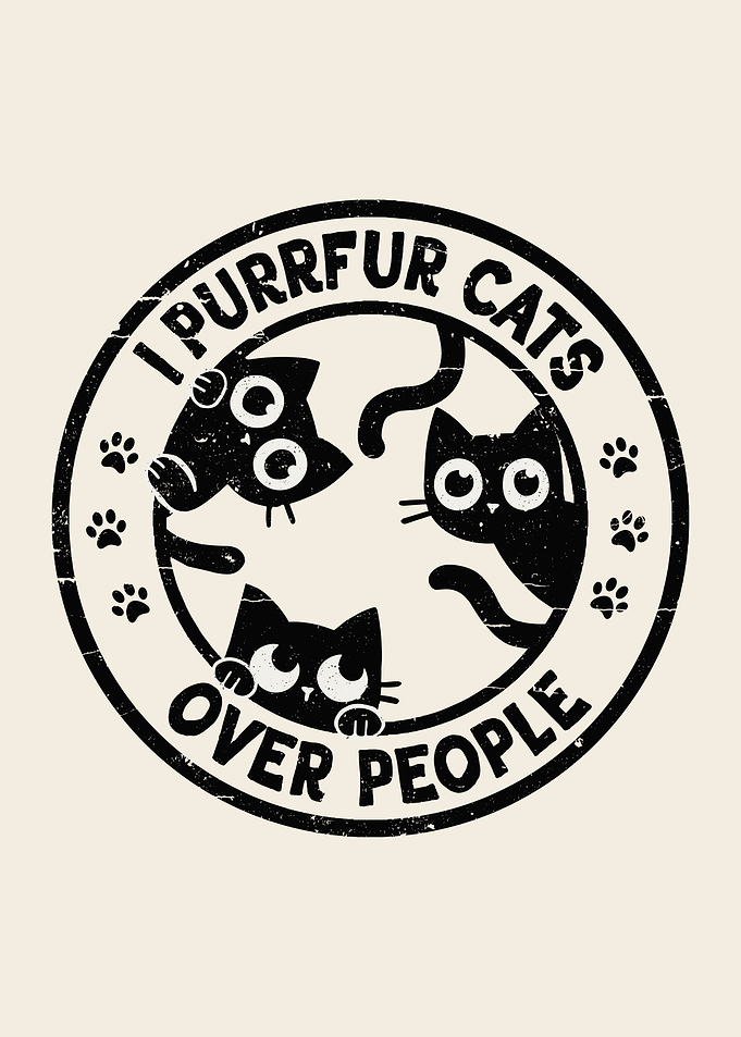 I Purrfur Cats Over People