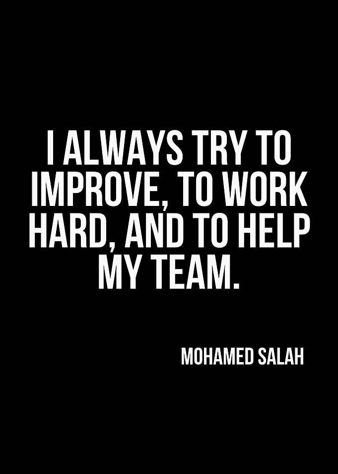 Mohamed Salah Inspirational Quote