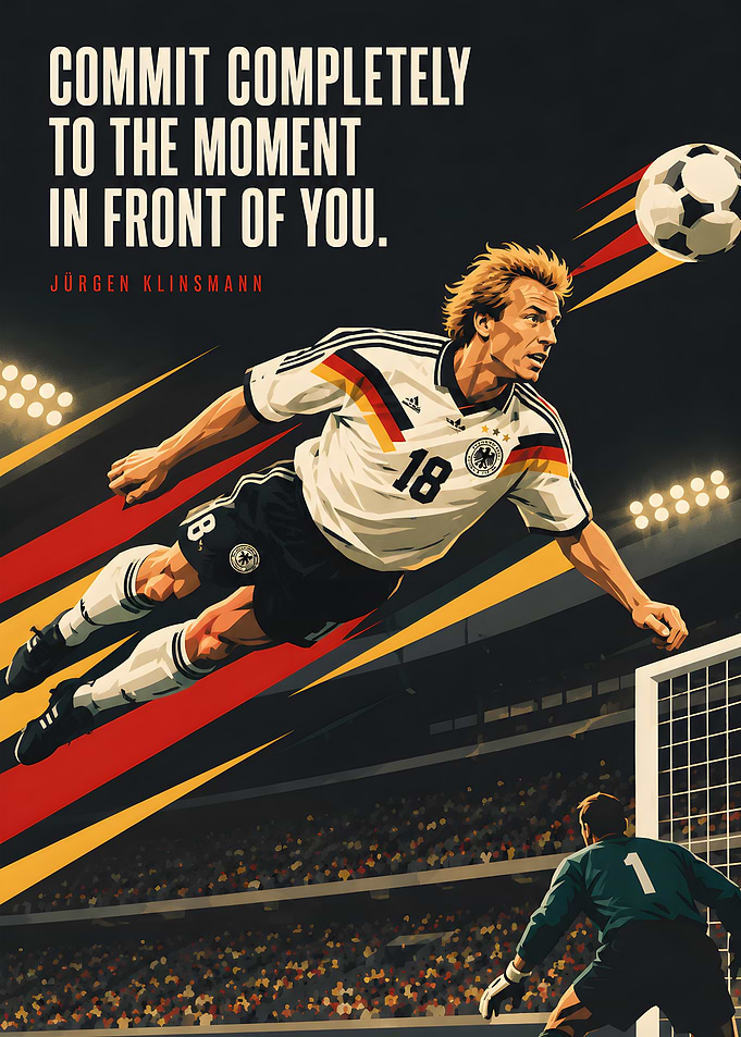 Jürgen Klinsmann Soccer Motivational Poster