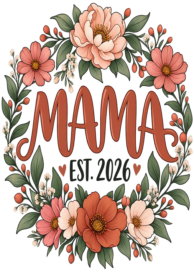 Mama Est 2026 Floral Wreath Design