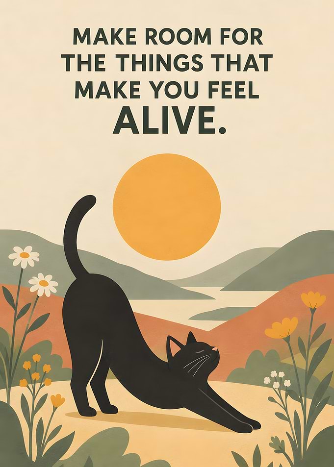 Inspirational Cat Stretching Poster