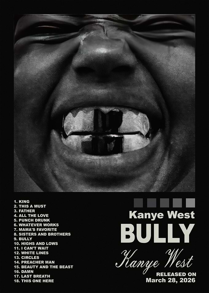 Kanye West Bully Album Poster
