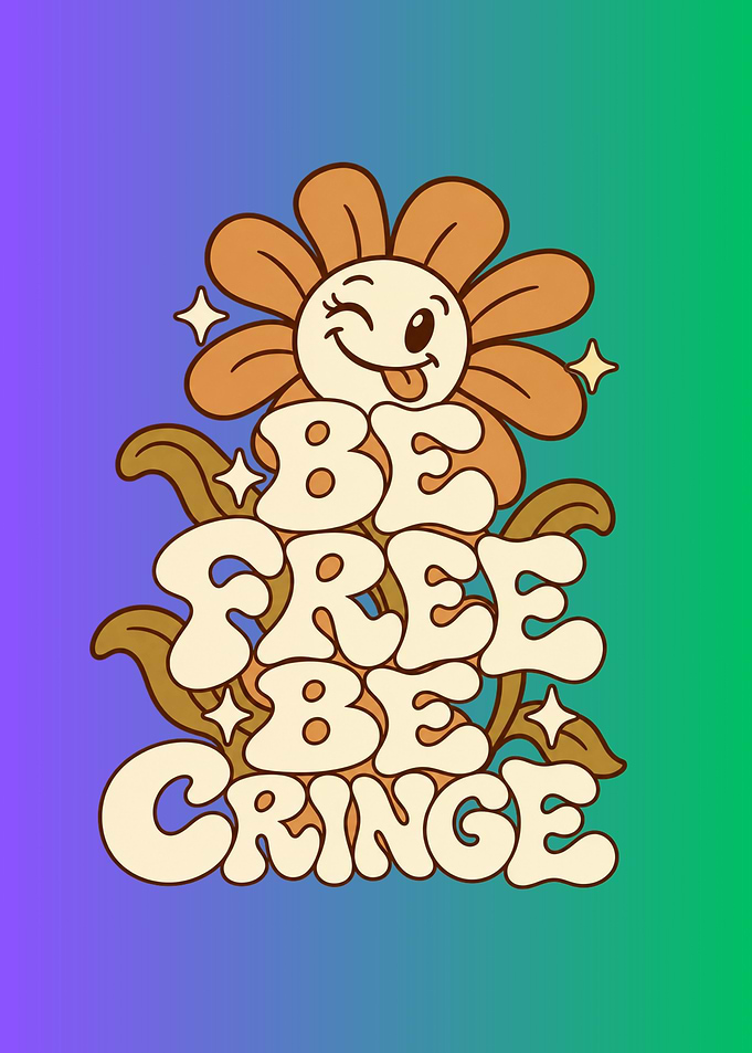 Be Free Be Cringe - Floral