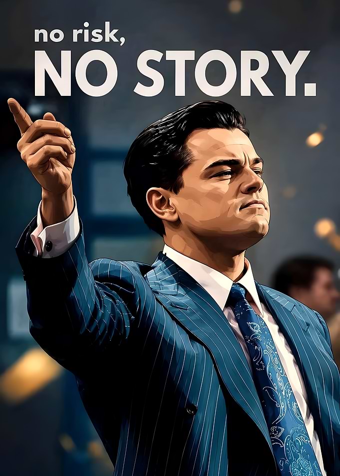No Risk No Story Motivational Poster