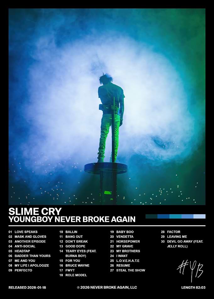 YoungBoy Never Broke Again Slime Cry Poster