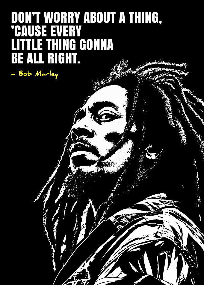 Bob Marley Inspirational Quote Poster