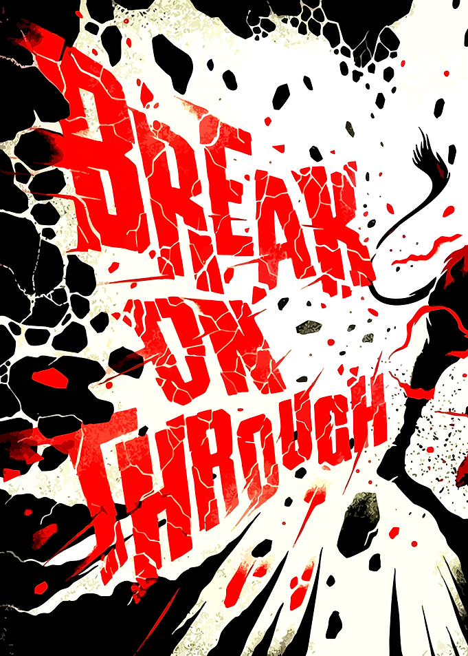 Break On Through Inspirational Poster