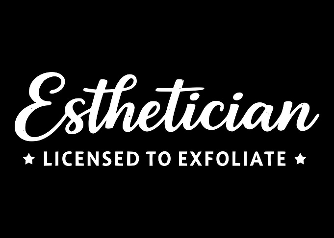 Esthetician Licensed