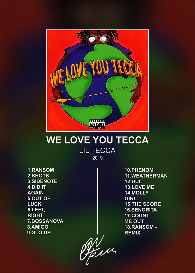 Lil Tecca We Love You Tecca Poster