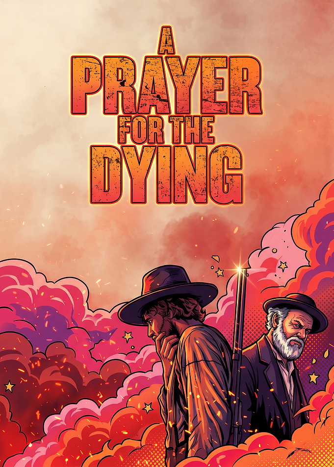 A Prayer for the Dying Poster