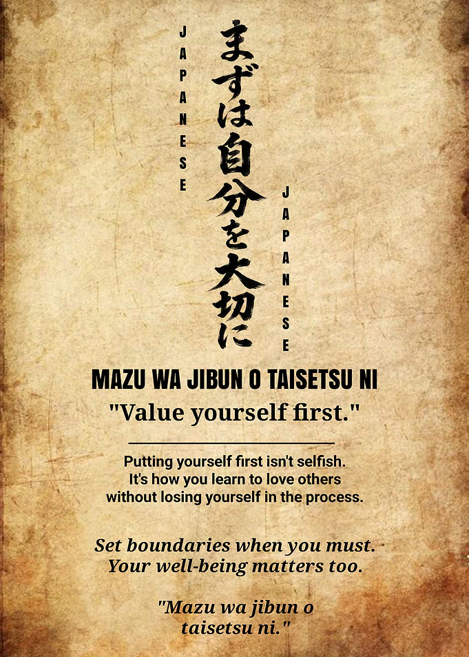 Value Yourself First Japanese Quote Poster