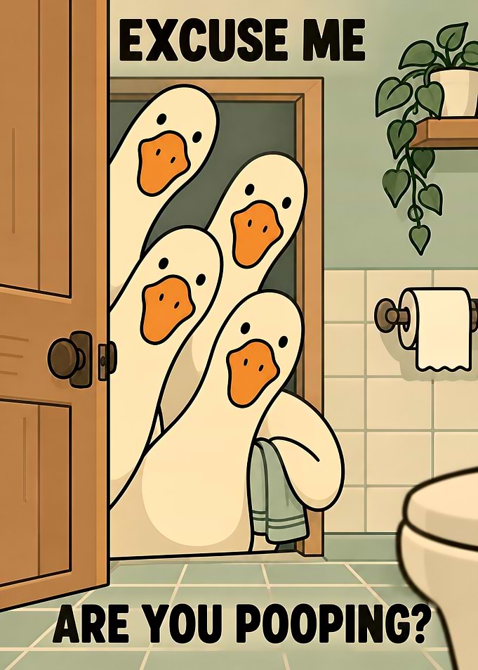 Funny Geese Interrupting Bathroom Time