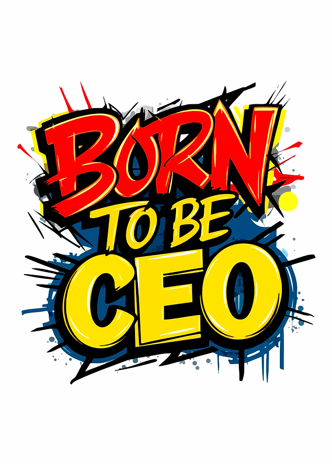 Born to be CEO Pop Art